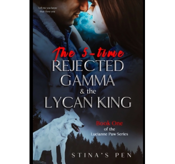 The 5-time Rejected Gamma & the Lycan King